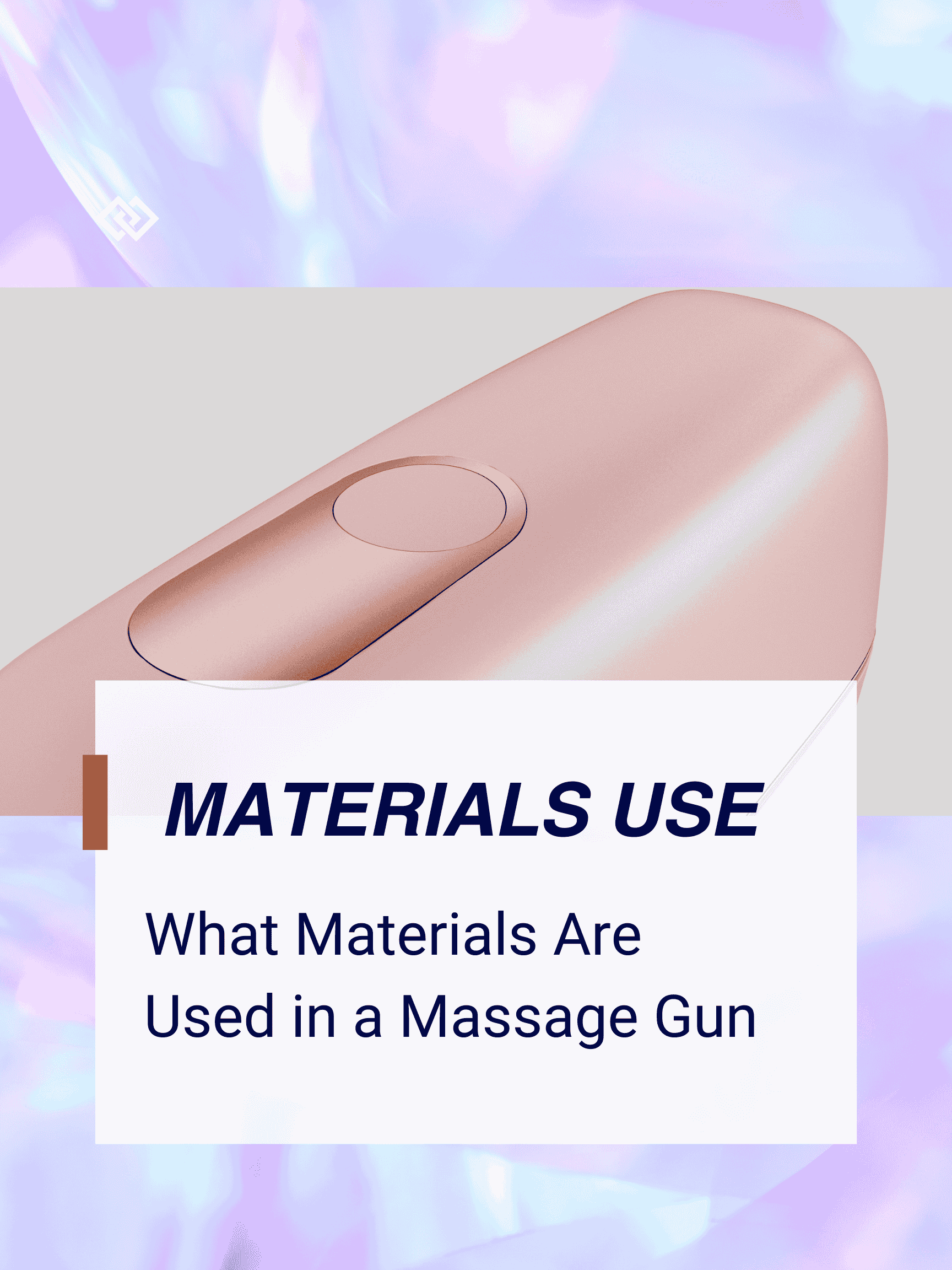 What Materials Are Used in a Massage Gun?